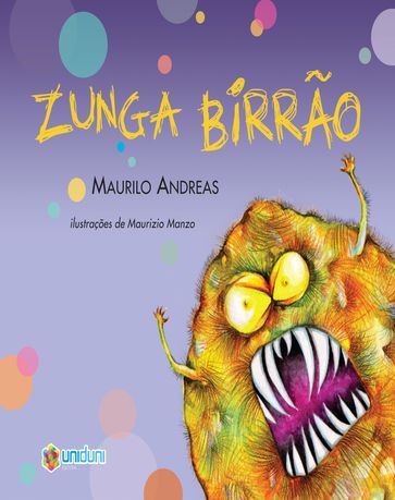Zunga Birrão - Maurilo Andreas - Maurizio Manzo