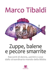 Zuppe, balene e pecore smarrite