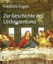 Zur Geschichte des Urchristentums