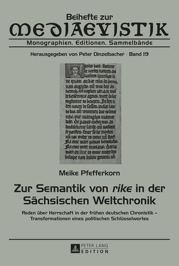 Zur Semantik von «rike» in der Saechsischen Weltchronik - Meike Pfefferkorn - Peter Dinzelbacher