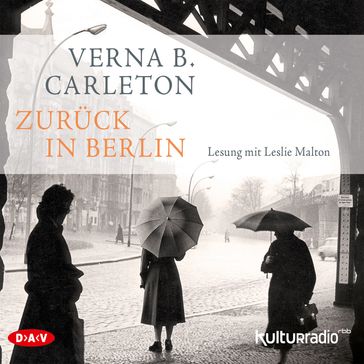 Zurück in Berlin (Lesung) - Verna B. Carleton