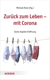 Zurück zum Leben mit Corona