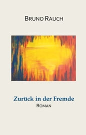 Zuruck in der Fremde