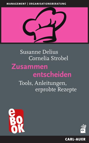 Zusammen entscheiden - Susanne Delius - Cornelia Strobel