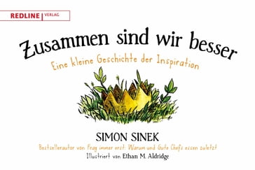 Zusammen sind wir besser - Simon Sinek