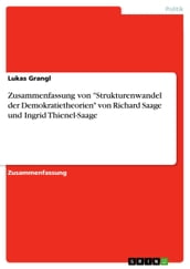 Zusammenfassung von  Strukturenwandel der Demokratietheorien  von Richard Saage und Ingrid Thienel-Saage