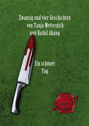 Zwanzig und vier Geschichten - Ratbil Ahang - Tanja Metternich