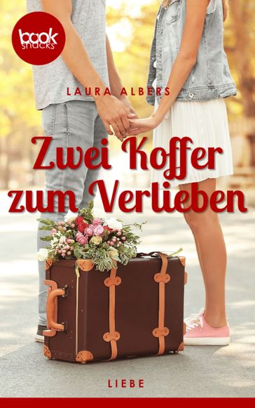 Zwei Koffer zum Verlieben - Laura Albers