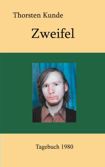 Zweifel - Thorsten Kunde