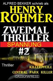 Zweimal Thriller Spannung #2