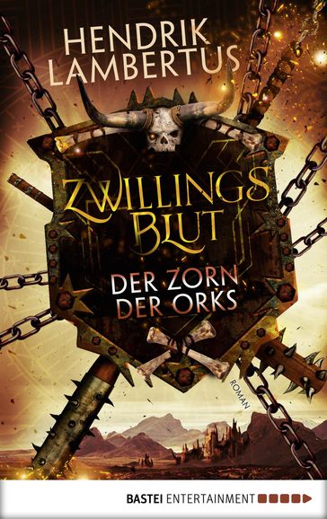 Zwillingsblut - Der Zorn der Orks - Hendrik Lambertus