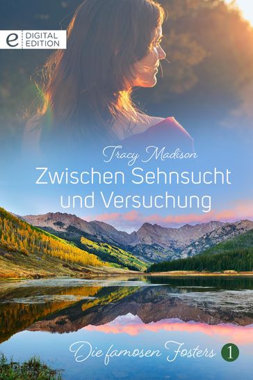 Zwischen Sehnsucht und Versuchung - Tracy Madison