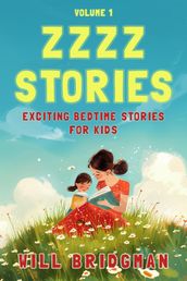 Zzzz Stories: Exciting Bedtime Stories for Kids