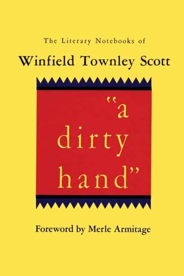 a dirty hand - Winfield Townley Scott