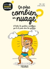 Ça pèse combien, un nuage ?