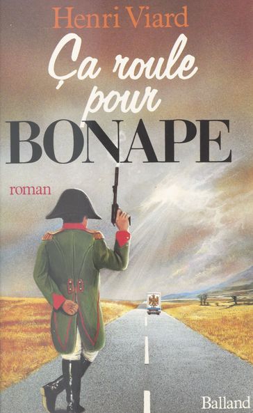 Ça roule pour Bonape - Henri Viard