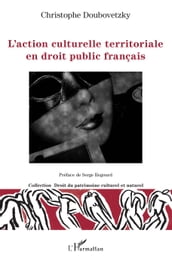 L action culturelle territoriale en droit public français