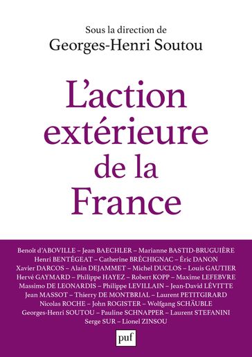 L'action extérieure de la France - Georges-Henri Soutou