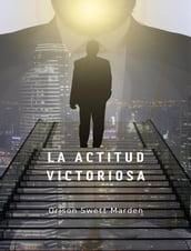 La actitud victoriosa (traducido)