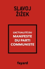 L actualité du Manifeste du Parti communiste
