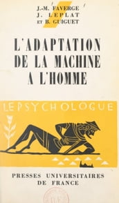 L adaptation de la machine à l homme