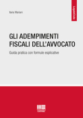 Gli adempimenti fiscali dell avvocato