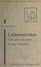 L administration vue par les siens et par d autres