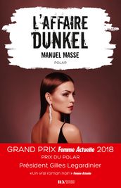 L affaire Dunkel - Prix du Polar - Prix Femme Actuelle 2018