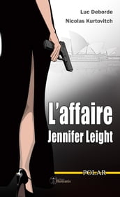 L affaire Jennifer Leight - Texte intégral