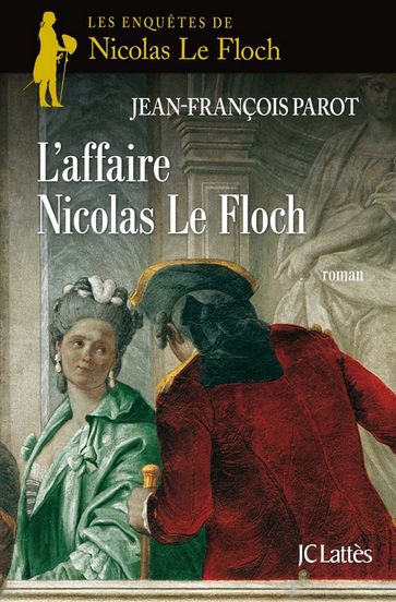 L'affaire Nicolas Le Floch : N°4 - Jean-François Parot