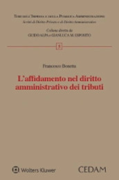 L affidamento nel diritto amministrativo dei tributi