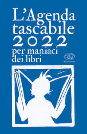 L agenda tascabile 2022 per maniaci dei libri