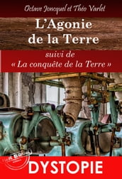 L agonie de la Terre, suivi de Les Titans du Ciel. L intégral, 2 Tomes [Nouv. éd. revue et mise à jour]