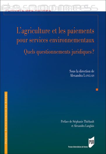 L'agriculture et les paiements pour services environnementaux - Alexandra Langlais