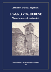 L agro vogherese. Memorie sparse di storia patria