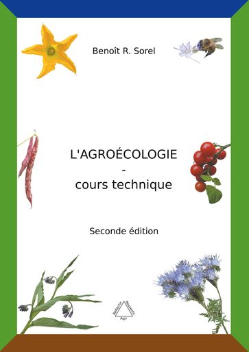 L'agroécologie - Cours Technique - Benoît R. Sorel