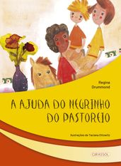 A ajuda do Negrinho do Pastoreio