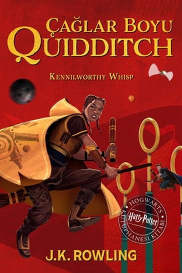 Çalar Boyu Quidditch - J. K. Rowling - Kennilworthy Whisp
