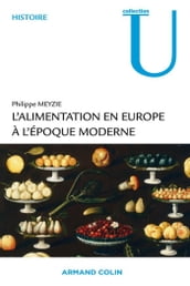 L alimentation en Europe à l époque moderne