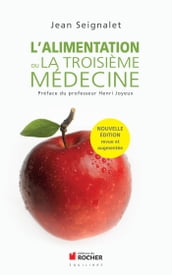 L alimentation ou la troisième médecine