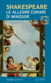 Le allegre comari di Windsor. Con testo a fronte