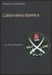 L alternativa islamica. Aperture e chiusure del radicalismo