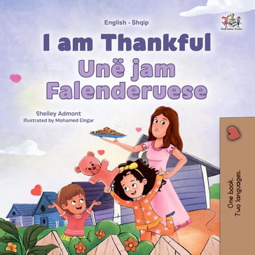 I am Thankful Unë jam Falenderuese - Shelley Admont - KidKiddos Books