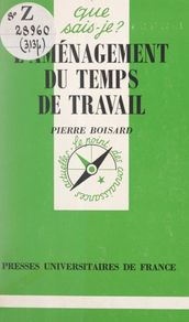 L aménagement du temps de travail