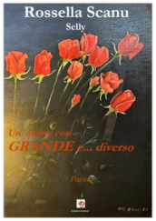 Un amore così grande e... diverso