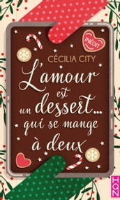 L amour est un dessert... qui se mange à deux