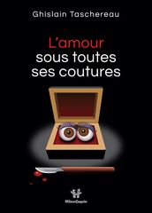 L amour sous toutes ses coutures