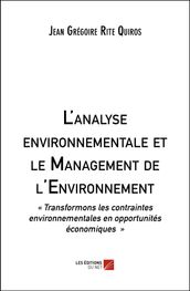 L analyse environnementale et le Management de l Environnement