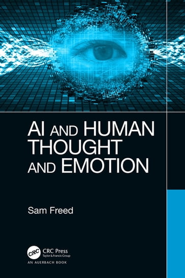 AI and Human Thought and Emotion - Sam Freed