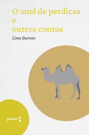 O anel de perdicas e outros contos - Lima Barreto